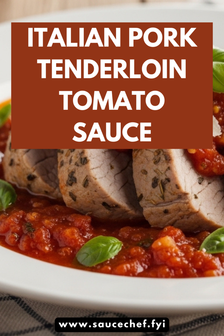 Italian Pork Tenderloin Tomato Sauce