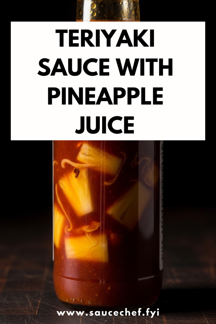 Teriyaki sauce with pineapple juice